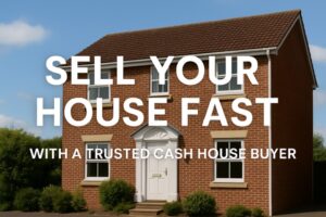 sell your house fast, cash house buyer, quick home sale